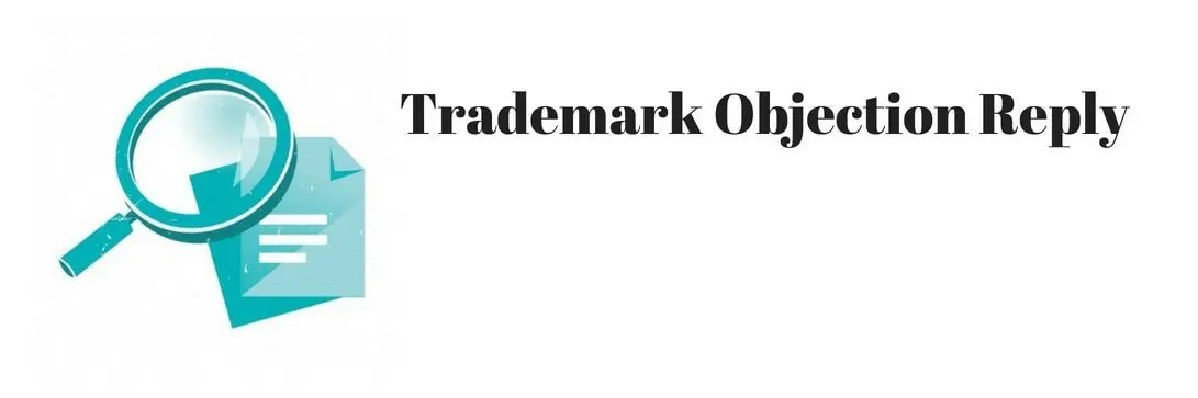 Trademark Objection Reply In Mumbai | How to draft Trademark Objection Reply